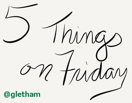 5 things on friday